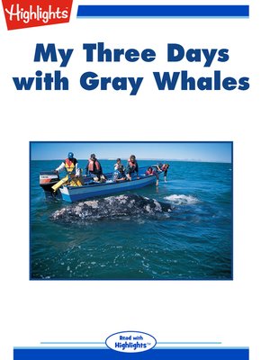 cover image of My Three Days with Gray Whales